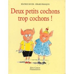 Deux petits cochons trop cochons, Hervé Le Goff- Rent this title-